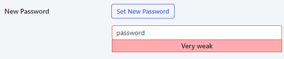 Screenshot of new password feedback showing "very weak" response