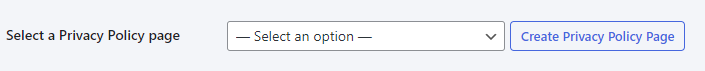 [[Screenshot of the select a privacy policy page dropdown and create button]]